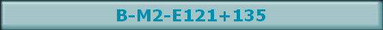 B-M2-E121+135